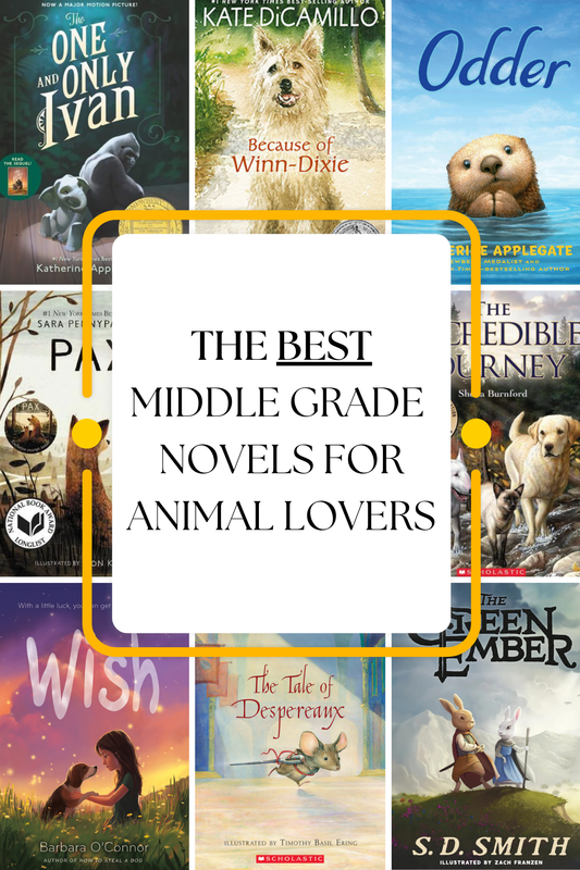 The BEST Middle Grade Novels for Animal Lovers