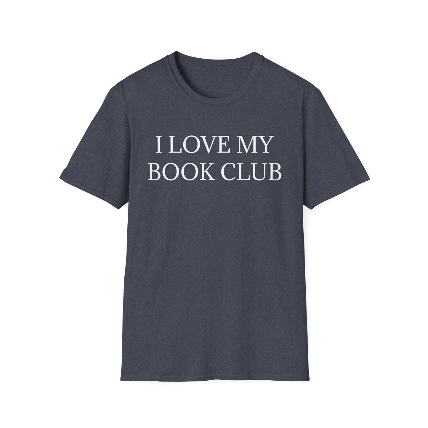 "I Love My Book Club" Softstyle T-Shirt (Adult Sizes)